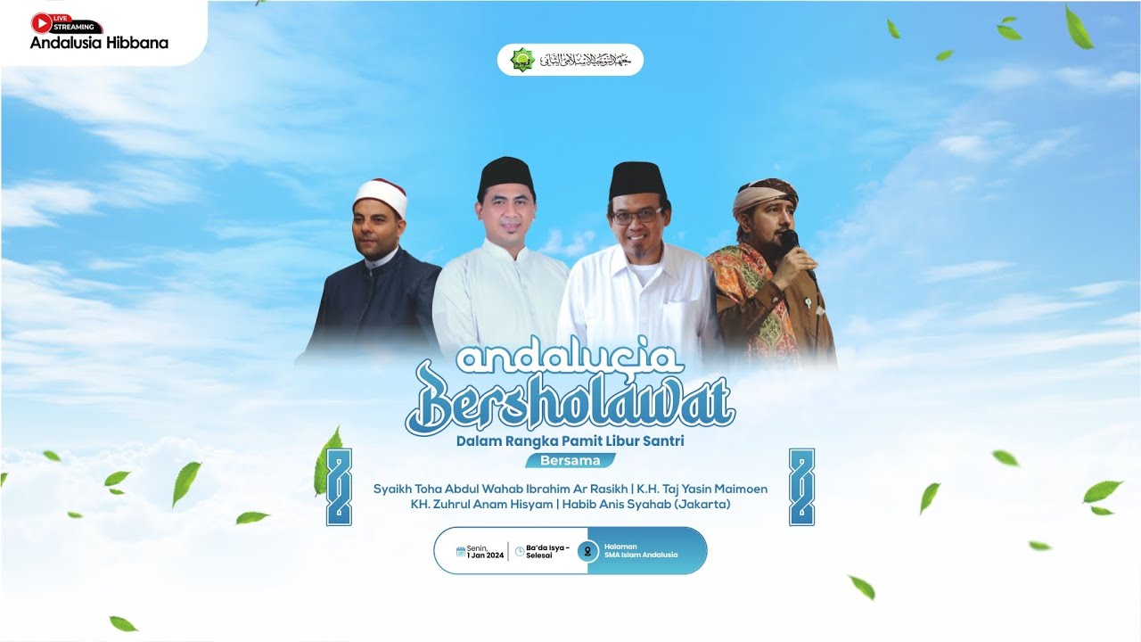 LIVE | Andalusia Bersholawat Dalam Rangka Pamit Libur Santri Bersama Al Habib Anis Syahab (Jakarta)