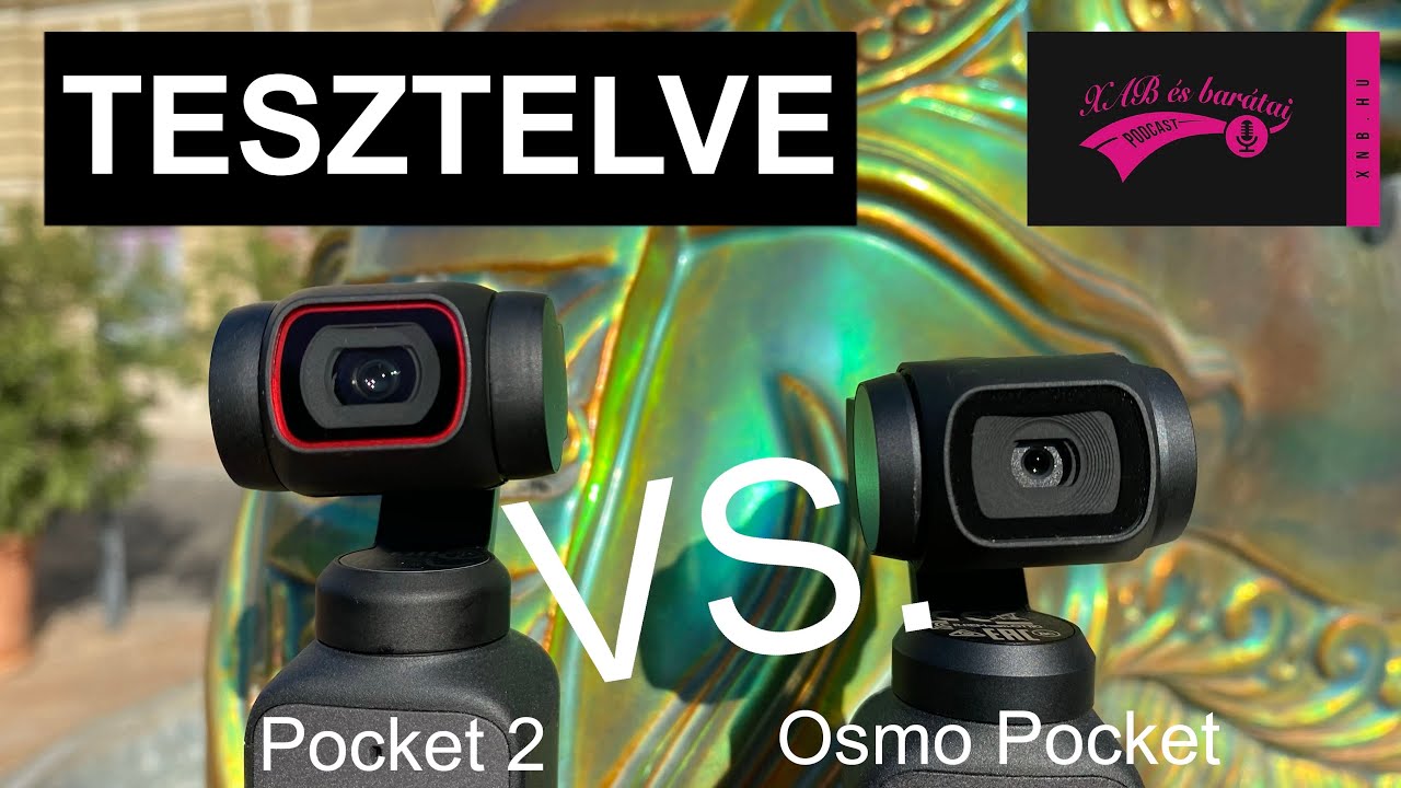 DJI POCKET 2 első magyar side by side teszt 🎥🎬🤘🏻 - tested and compared to Osmo pocket