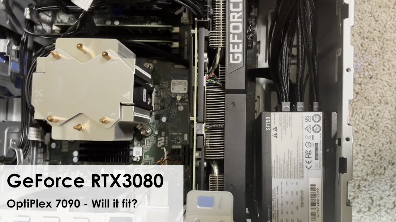 Install a GeForce RTX3080 video card into a OptiPlex 7090
