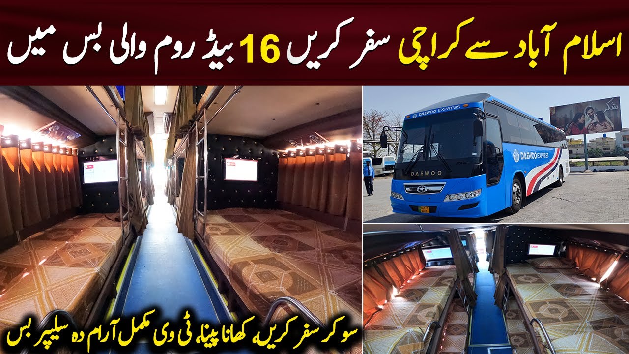 Islamabad to Karachi Daewoo Express Sleeper Bus Fare, Timing & Booking Details | @PKBUSES
