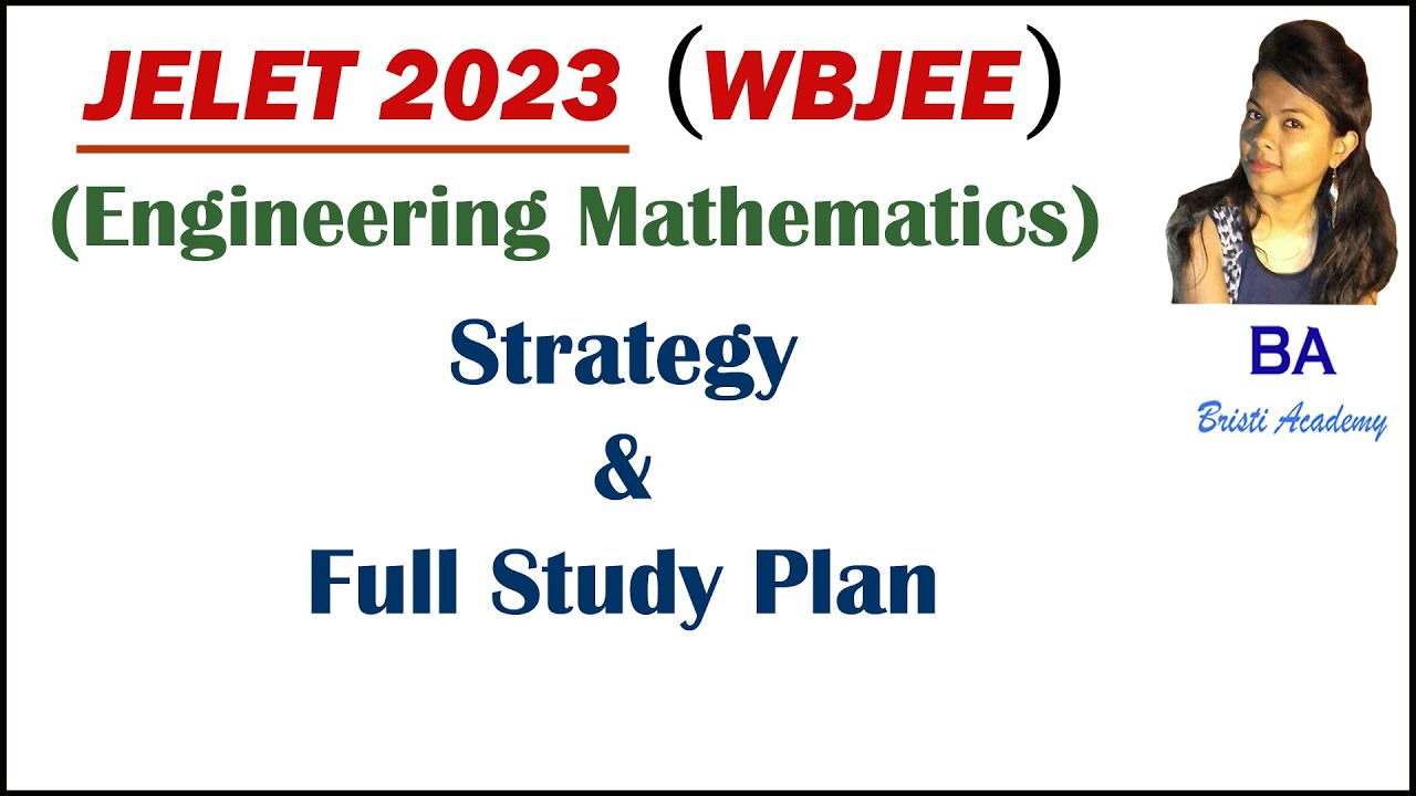 JELET 2023 Strategy | Full Study Plan for JELET 2023 | WB JELET | Bristi Academy