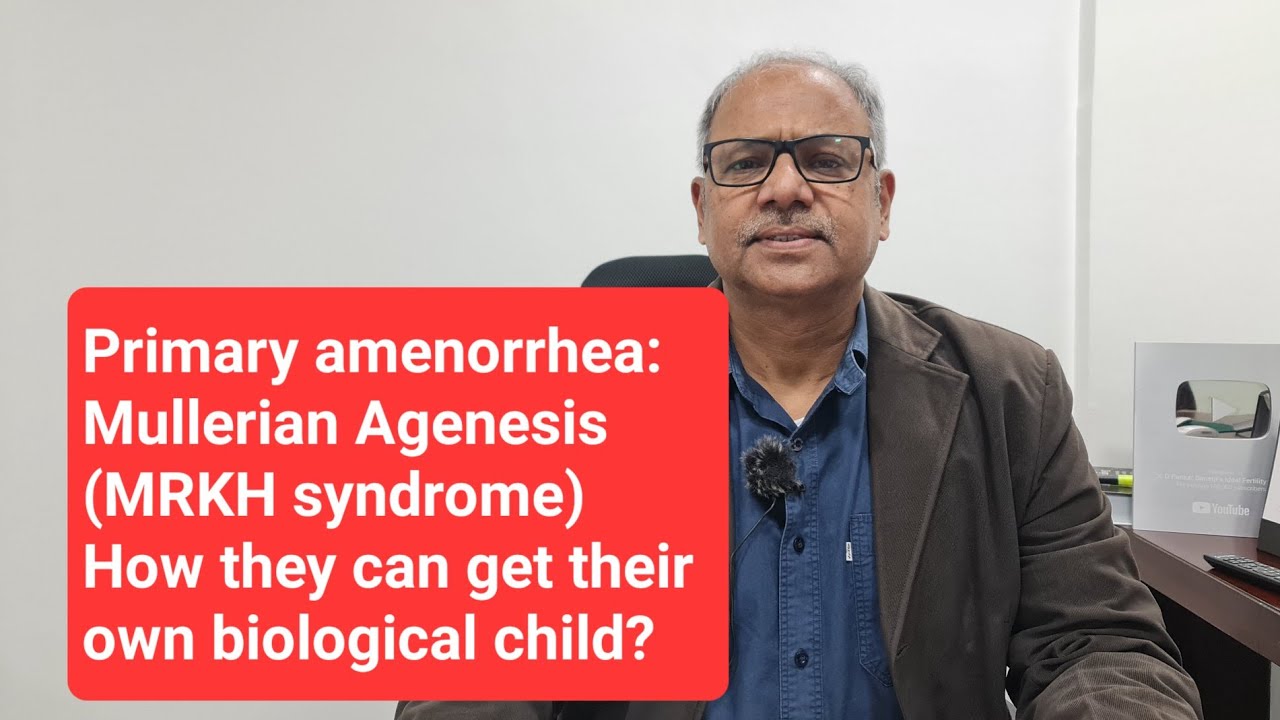 Primary amenorrhea: Mullerian Agenesis...How they can get their own biological child.