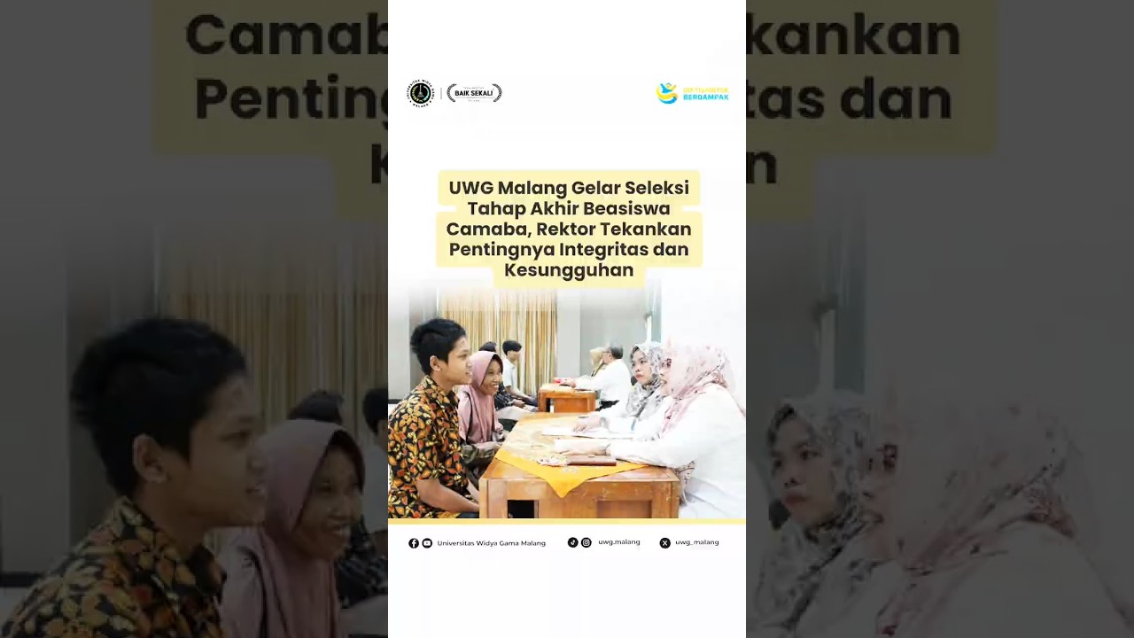 UWG Malang Gelar Tahap Akhir Seleksi Beasiswa, Rektor Tekankan Integritas & Kesungguhan