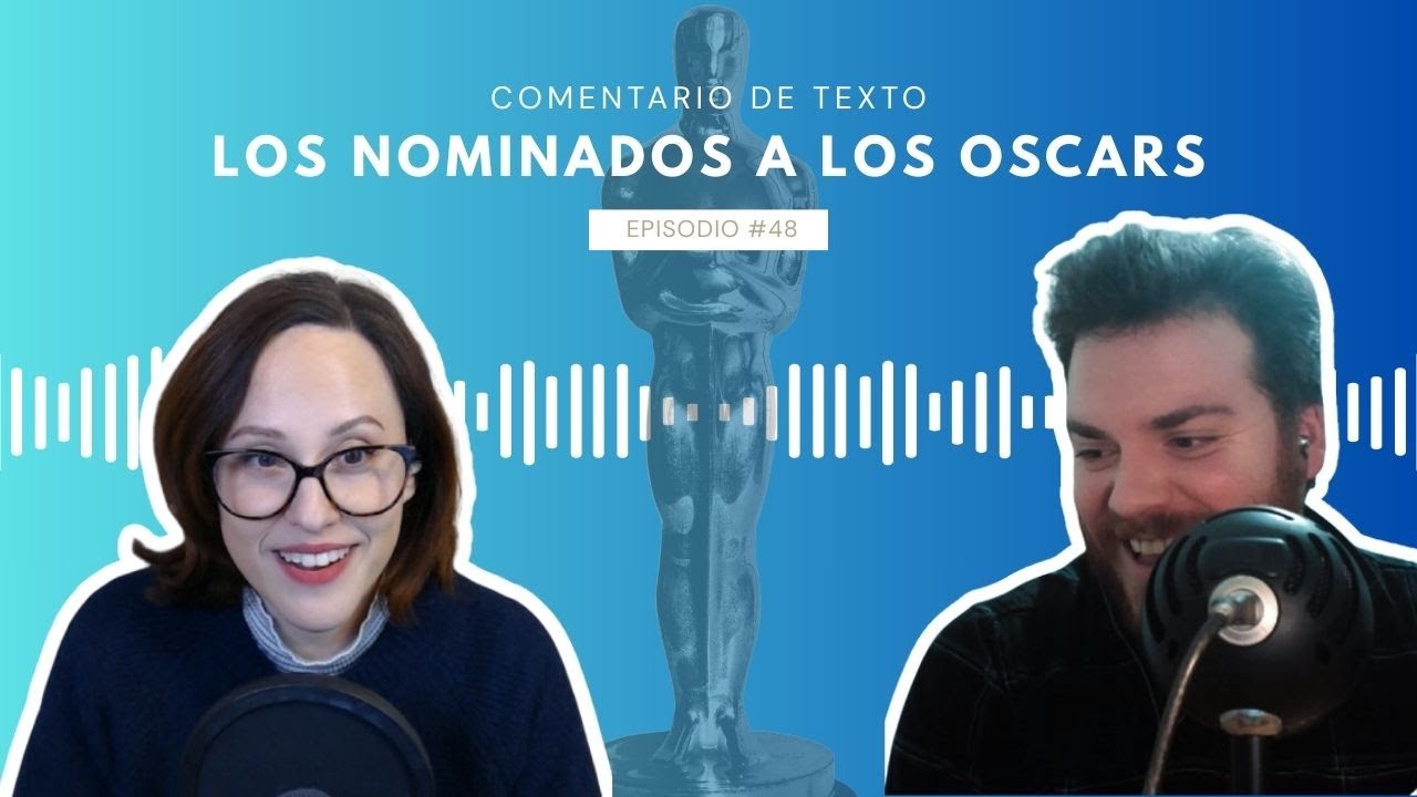 CdT #48: Los nominados a los Oscars, lo nuevo de Harry Styles y las críticas de Verbinski a Unreal