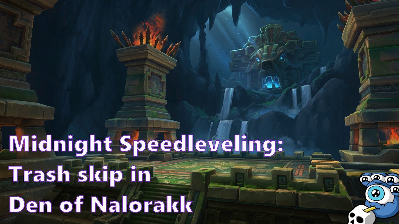 WoW Midnight Speedleveling: Den of Nalorakk skip