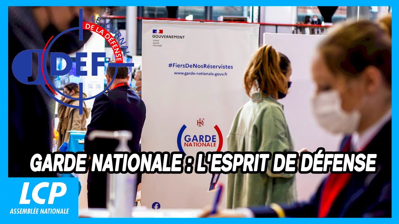 Garde nationale : l'esprit de défense | Le journal de la Défense