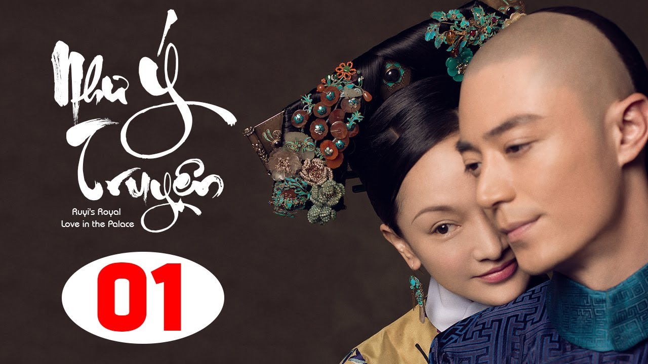 HẬU CUNG NHƯ Ý TRUYỆN  - TẬP 01 │Phim Trung Quốc Lồng Tiếng Hay Nhất 2025 │ Châu Tấn, Hoắc Kiến Hoa