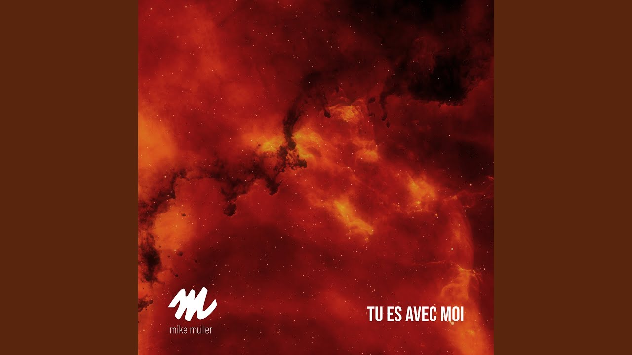 Tu es avec moi