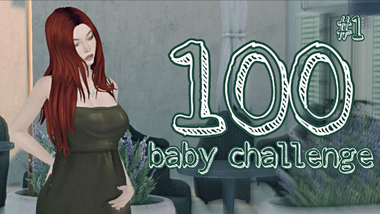 Проходим вместе! 100 детей челлендж. The sims 4 gameplay