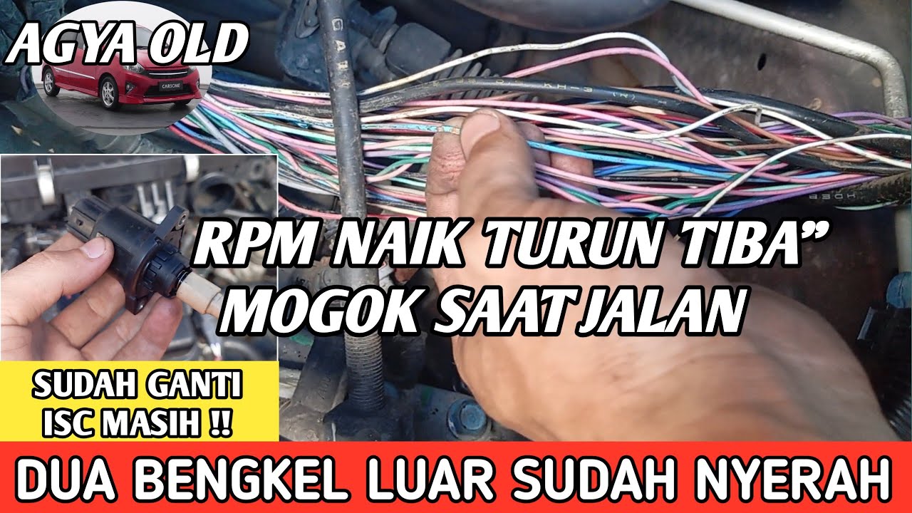 Penyebab RPM naik-turun agya old ||padahal ISC baru ganti ⁉️