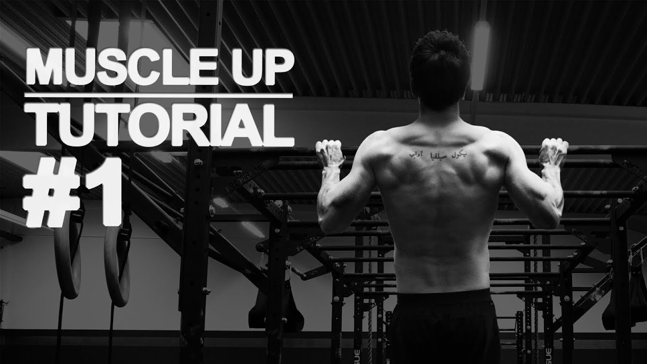 MUSCLE UP TUTORIAL #1 - Die BASIS schaffen!