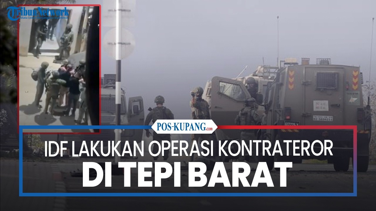 IDF Lakukan Operasi Kontrateror di Tepi Barat
