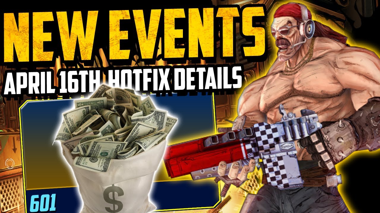 2 NEW EVENTS - Mr. Torgue&rsquo;s Slaughter Onslaught & Making It Rain - New Hotfix Info - Borderlands 3