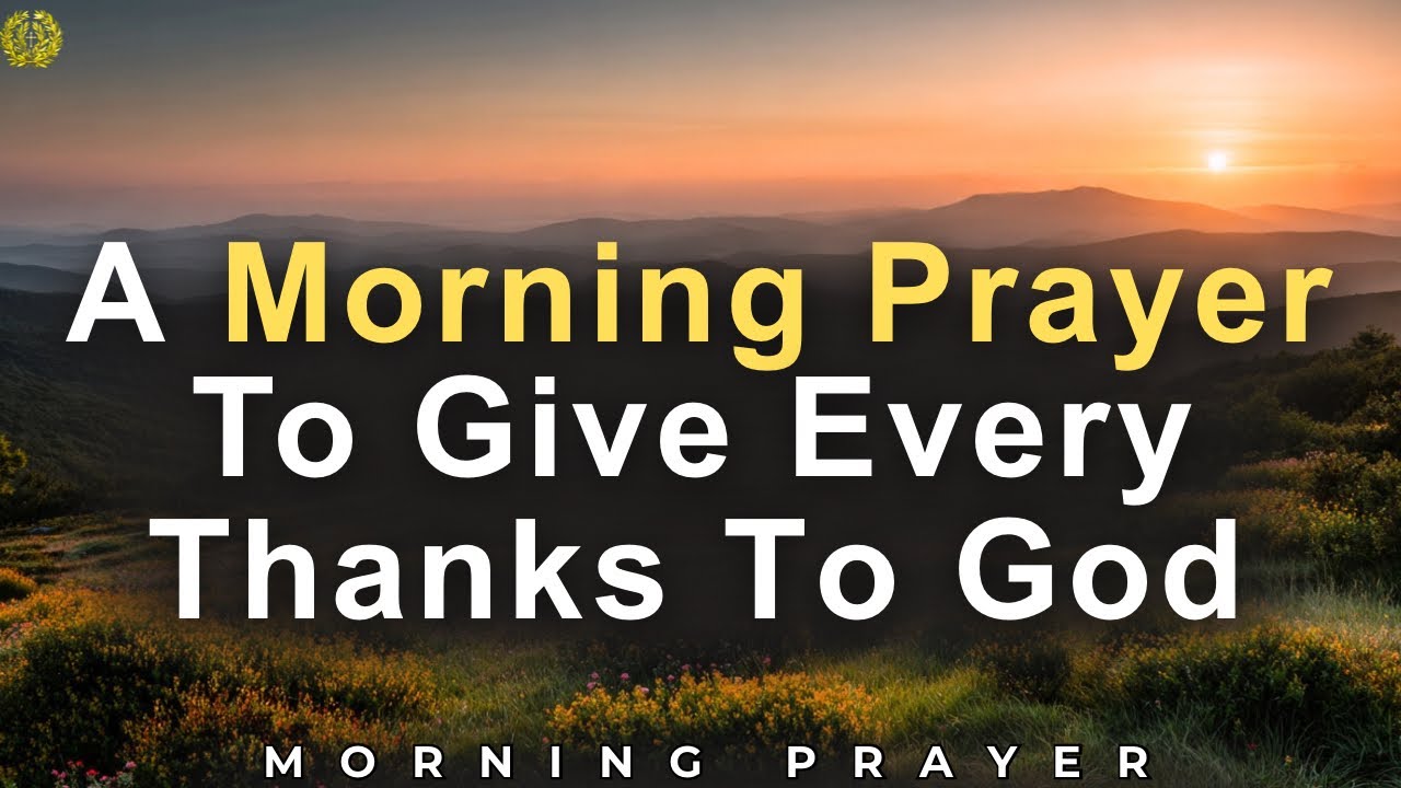 Gratitude Prayer | Thank God First Before Starting Your Day