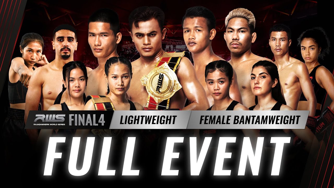 เทปบันทึกภาพศึก Full Event l RWS Tournament Final 4 Lightweight, Female Bantamweight 26/08/2023