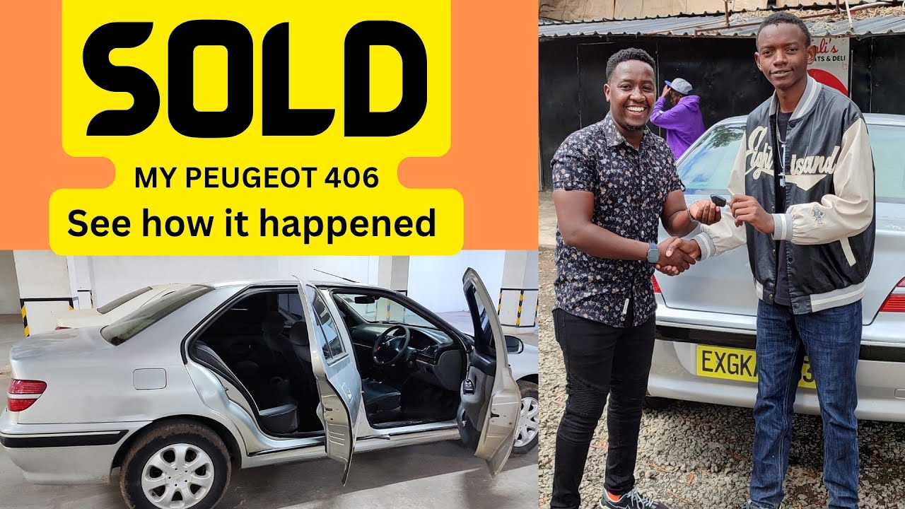 FINALLY. I  SOLD MY PEUGEOT 406. SEE how it happened.