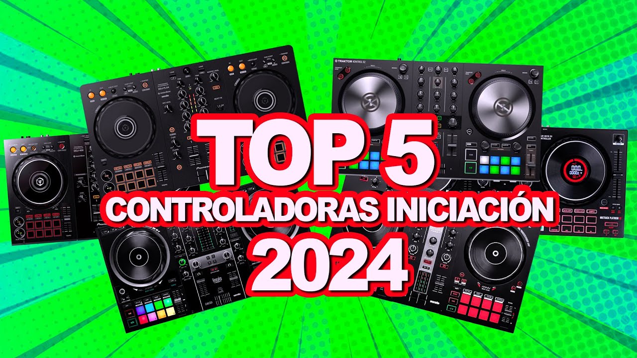 TOP 5 CONTROLADORAS DJ DE INICIACIÓN 2024