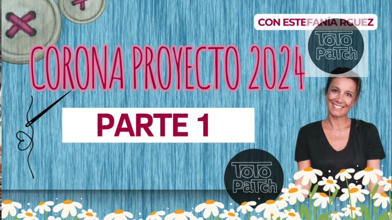 Corona Proyecto 2024 Parte 1