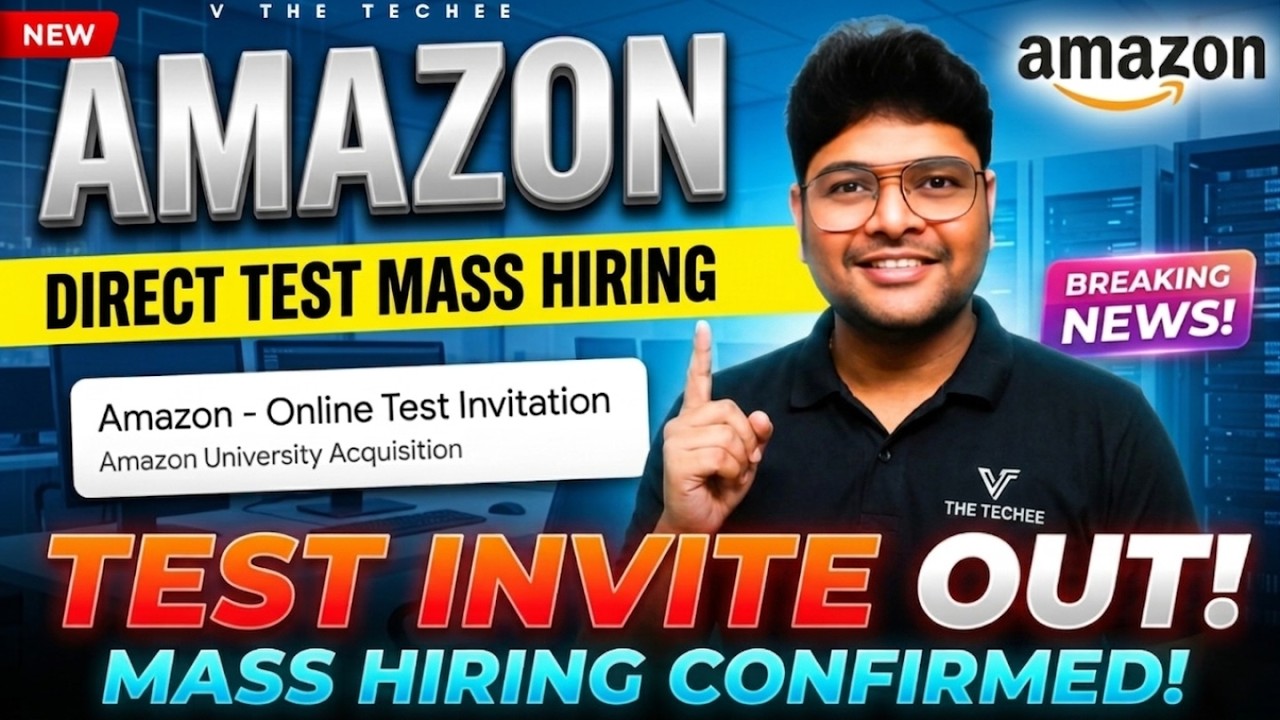 👌Breaking News: Direct Test from Amazon | Freshers & Exp| Latest Jobs from Amazon | V the Techee