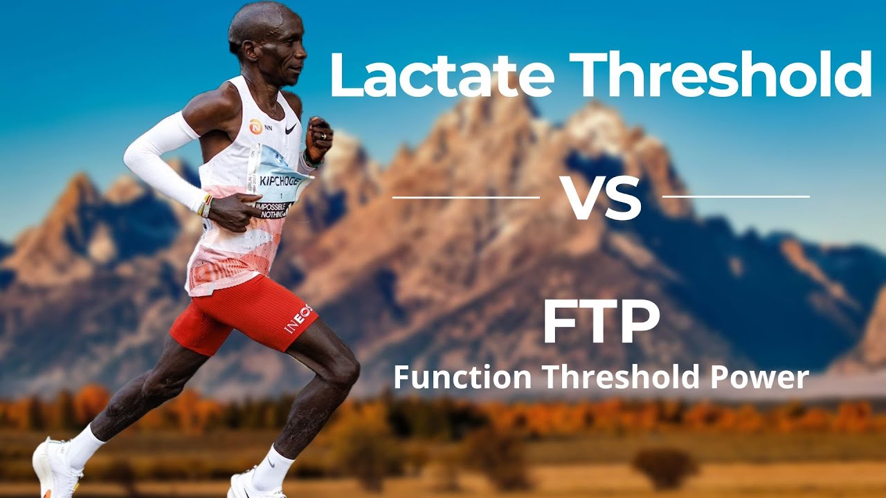 Lactate Threshold vs Functional Threshold Power