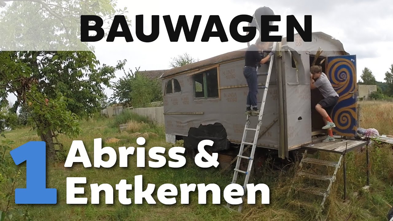 Bauwagen #1 Abriss: Schalung, Fußboden & Dach | HANDCRAFTED.LIFE ⚒️