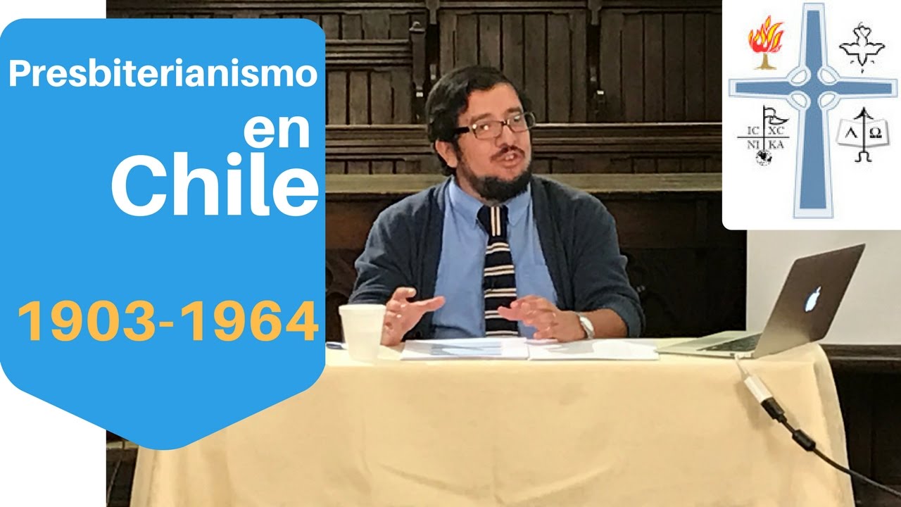 Presbiterianismo en Chile - 1903-1964 - Luis Pino Moyano