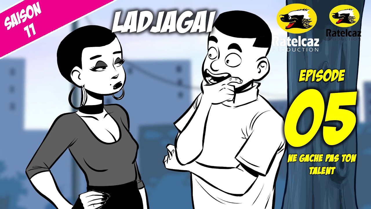 ladjagaï S11 ep06 Ne gâche pas ton talent