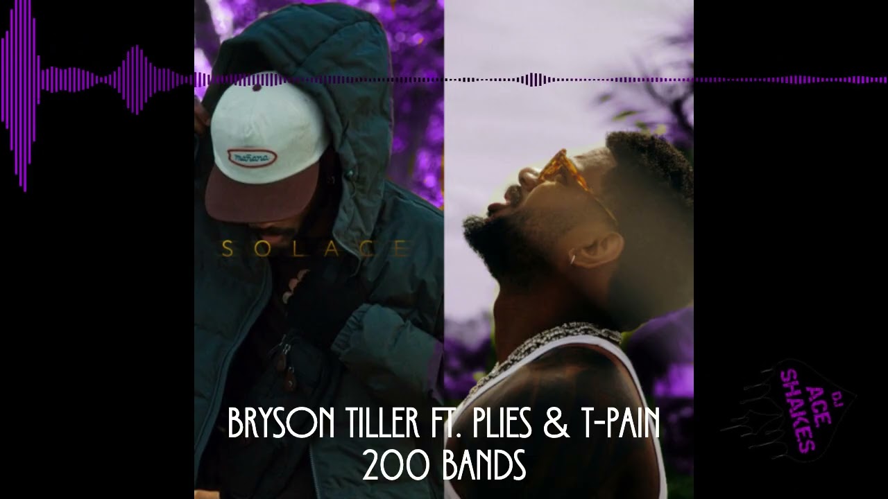 Bryson Tiller ft. Plies, T-Pain - 200 Bands (Slowed + Reverb)