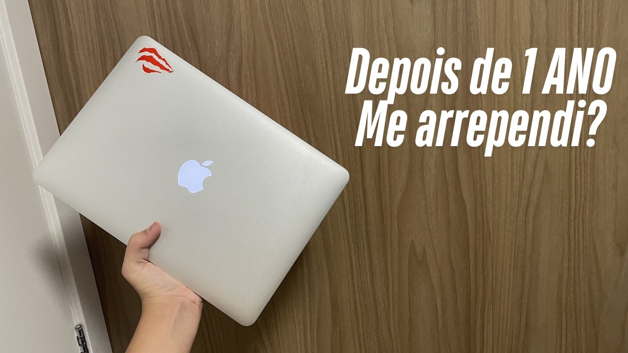 Review do MacBook Air 2017 após um ano de uso | Me arrependi?