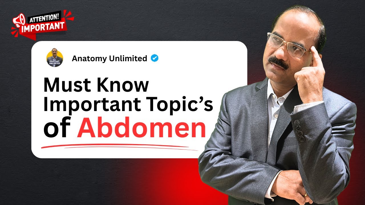 Abdomen Important Theory Topics for Exams