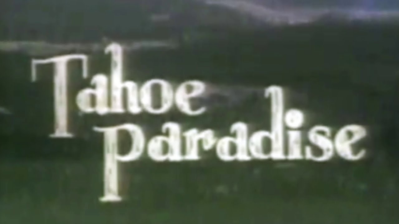 Tahoe Paradise, 1960