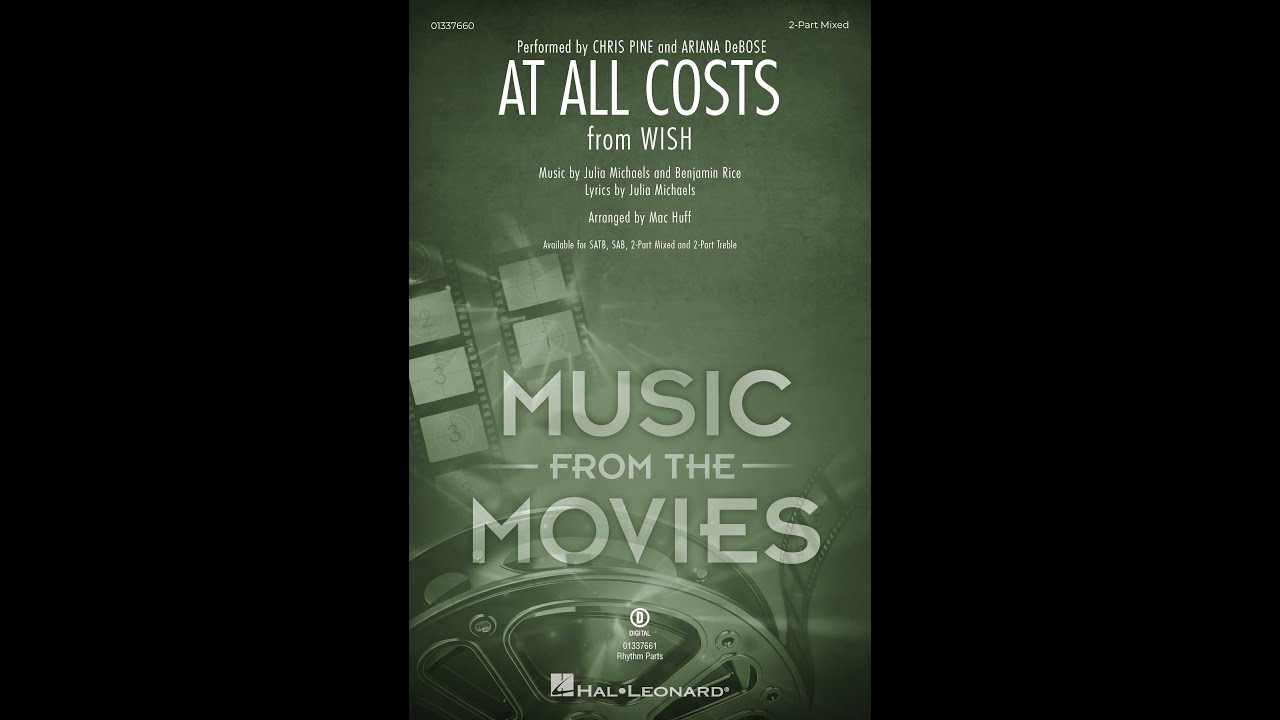 At All Costs (from Wish) (2-Part Mixed Choir) - Arranged by Mac Huff