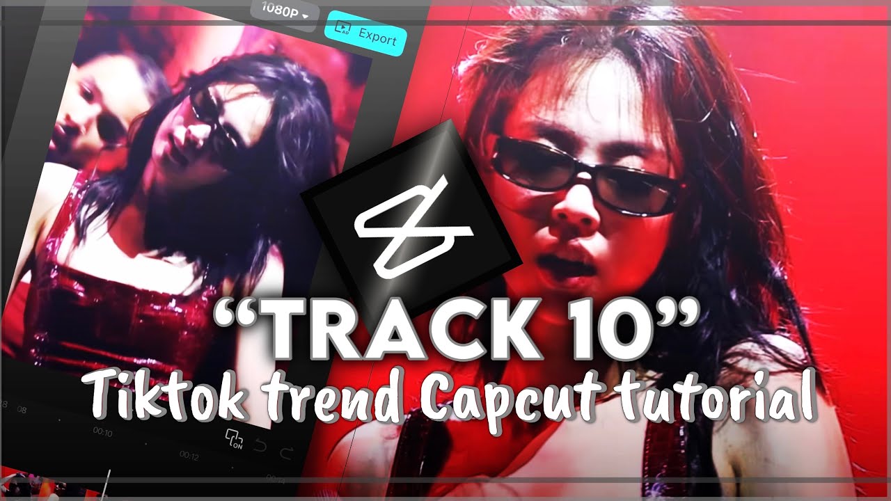 “Track 10” new TikTok trend capcut tutroial
