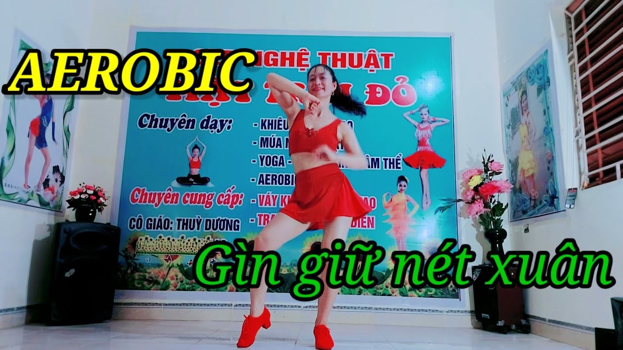 AEROBIC Gìn giữ nét xuân/năng lượng tươi trẻ-thăng hoa ♥️