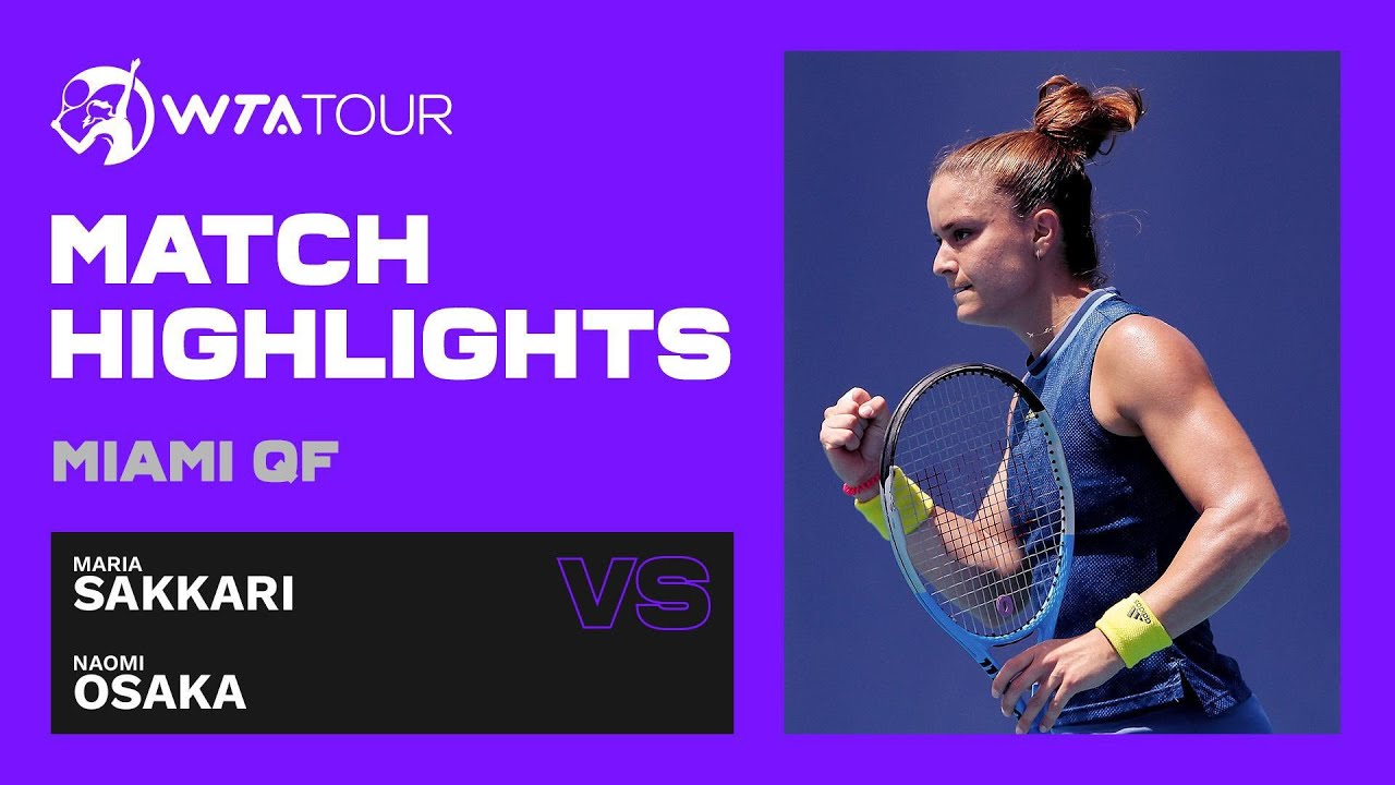 Maria Sakkari vs. Naomi Osaka | 2021 Miami Open Quarterfinals | WTA Match Highlights