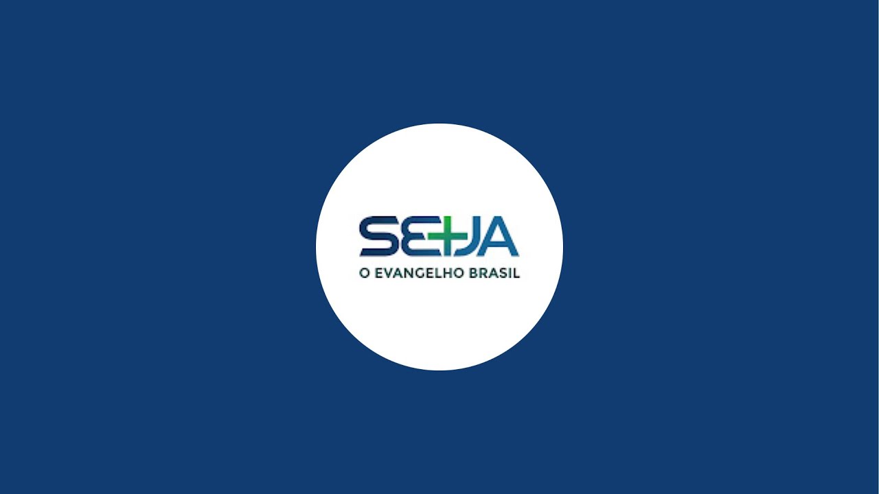SEJA O EVANGELHO BRASIL E NAÇÕES está ao vivo!