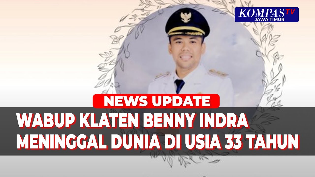 Wakil Bupati Klaten Benny Indra Ardhianto Meninggal Dunia di Usia 33 Tahun