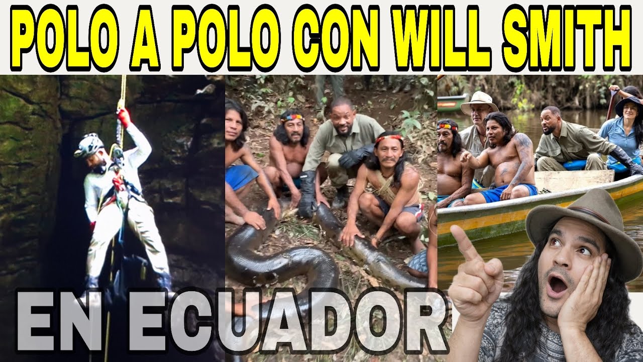 De Polo a Polo con WILL SMITH en ECUADOR 