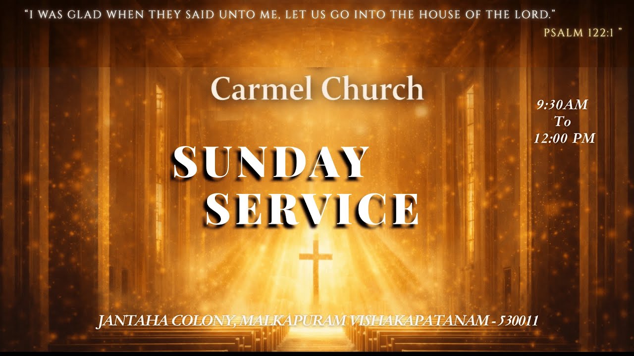 Carmel Church live| Jan 25,2026 |Sunday service|Main message|