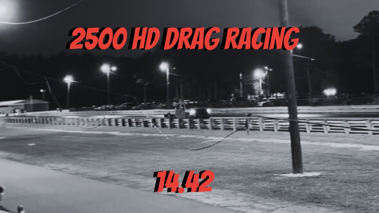 2500 HD Drag Racing: 14.42