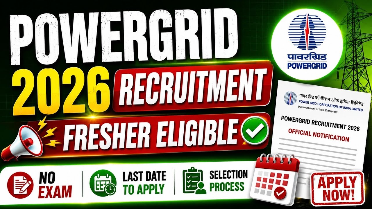 POWERGRID Recruitment 2026 🔥 | Latest Job Vacancy | Eligibility, Salary & Apply Online