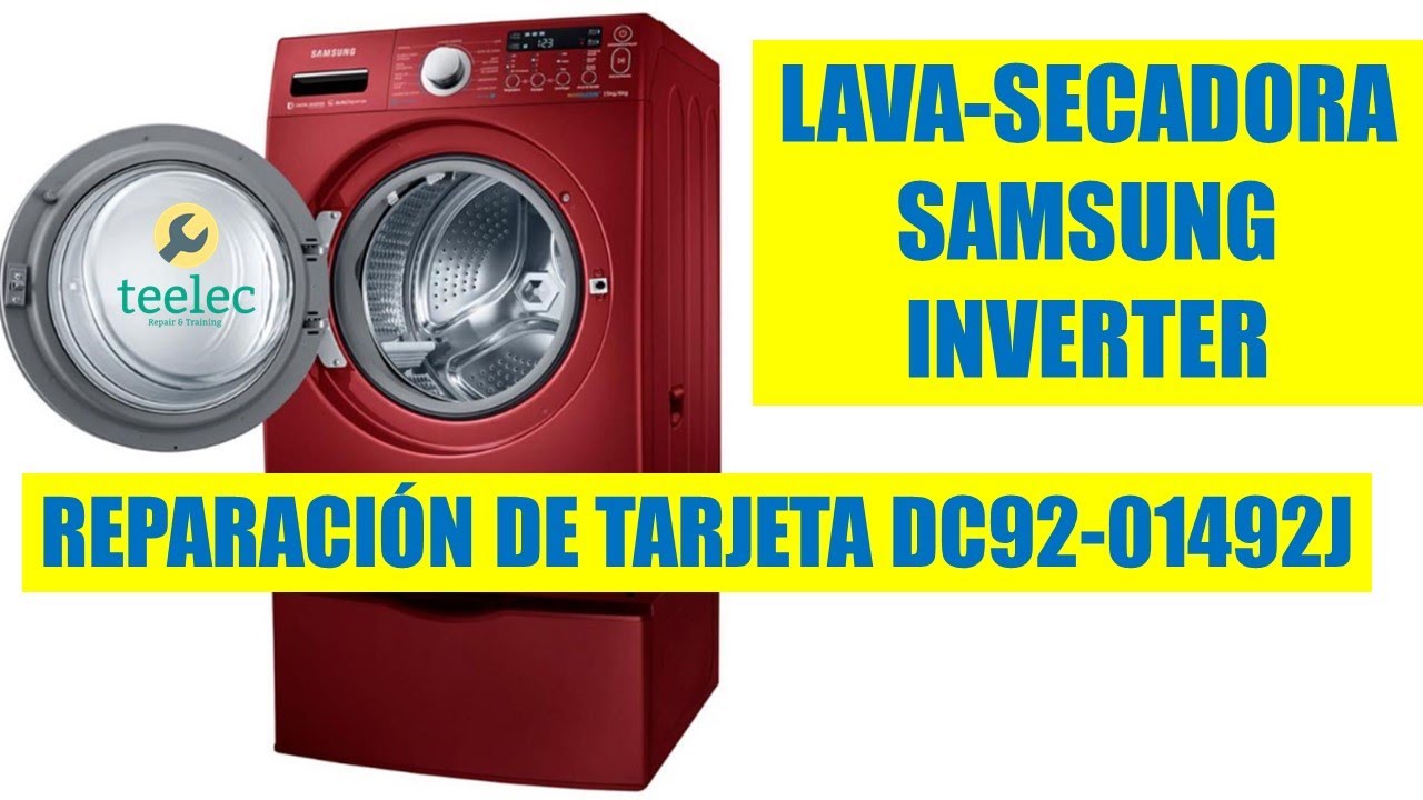 WD15F5K5ASR Lavadora Secadora Samsung Inverter Reparación De Tarjeta DC92-01492J