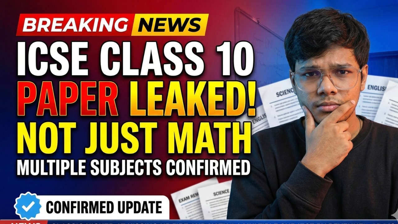 🚨 BREAKING: ICSE Class 10 Papers LEAKED! It’s NOT Just Maths!