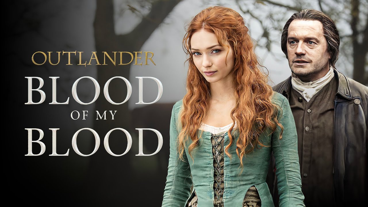 Outlander Prequel Blood Of My Blood: What We Know So Far!