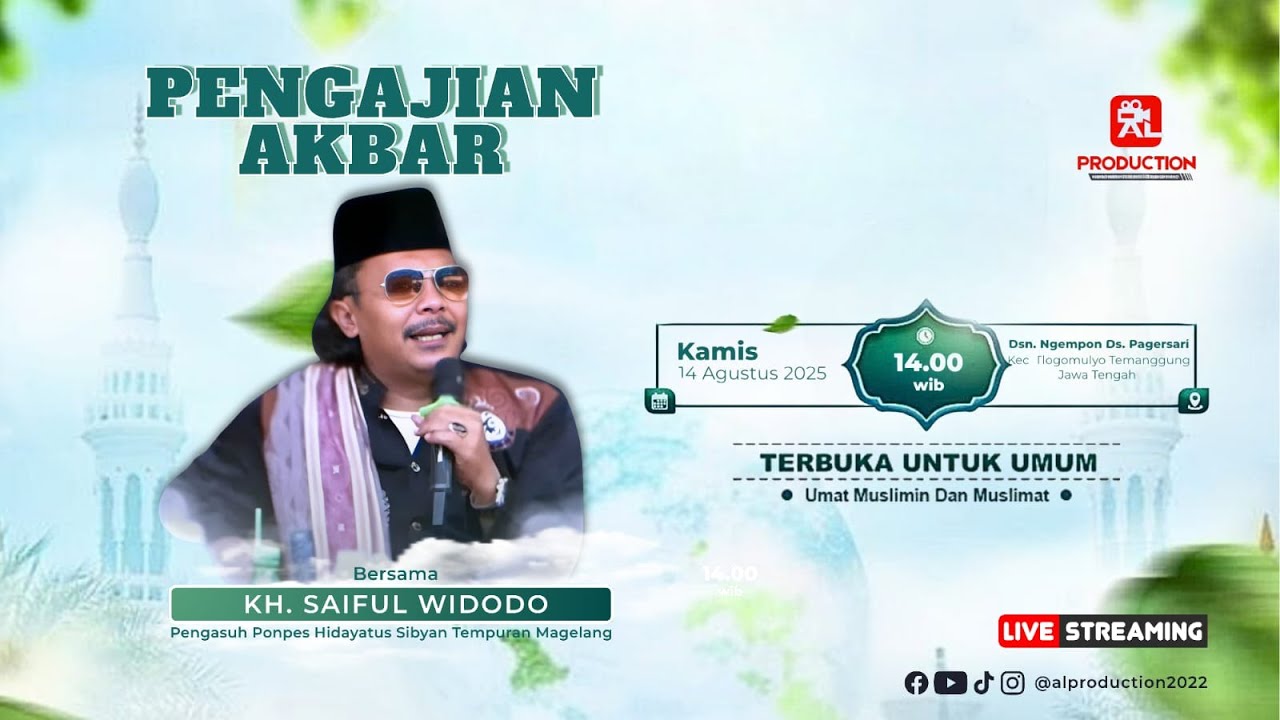 PENGAJIAN AKBAR BERSAMA  II  KH. SAIFUL  WIDODO  II  DALAM RANGKA WIWIT TEMBAKAU   NGEMPON PAGERSARI