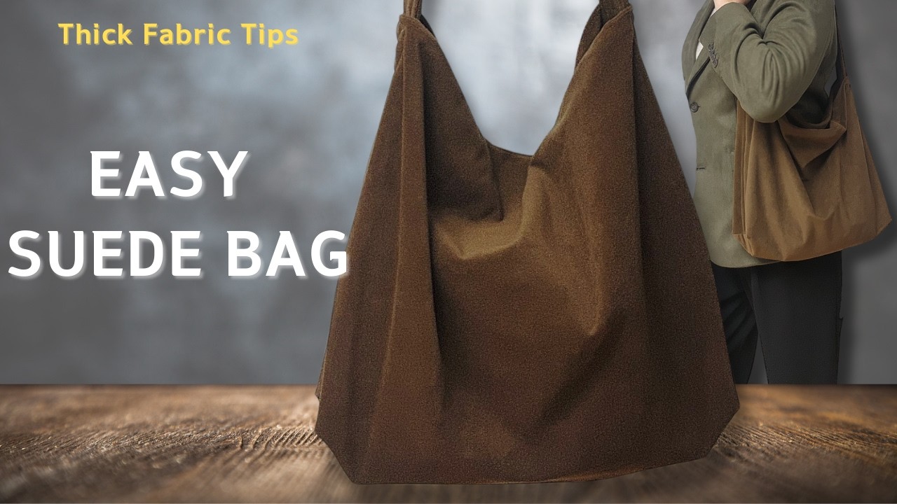 Easy Suede Shoulder Bag DIY | Sewing Thick Fabric Tips  스웨이드 숄더백DIY