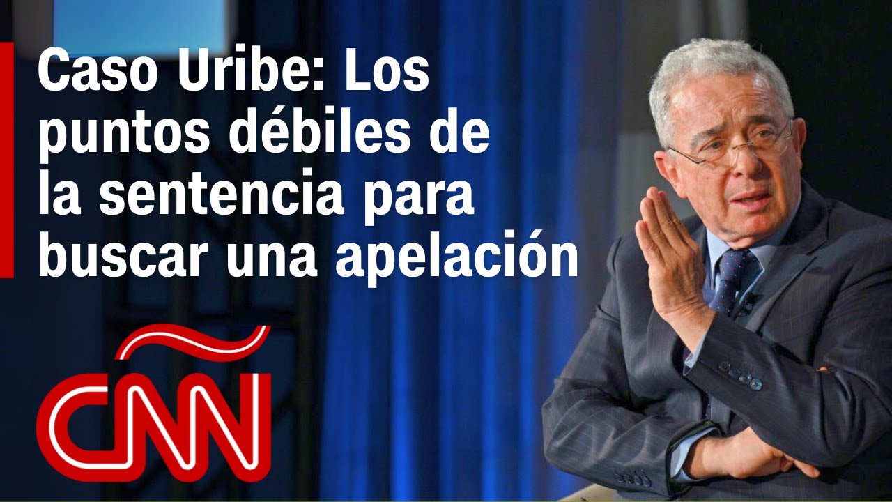 Caso Álvaro Uribe: Los puntos débiles de la sentencia para buscar una apelación
