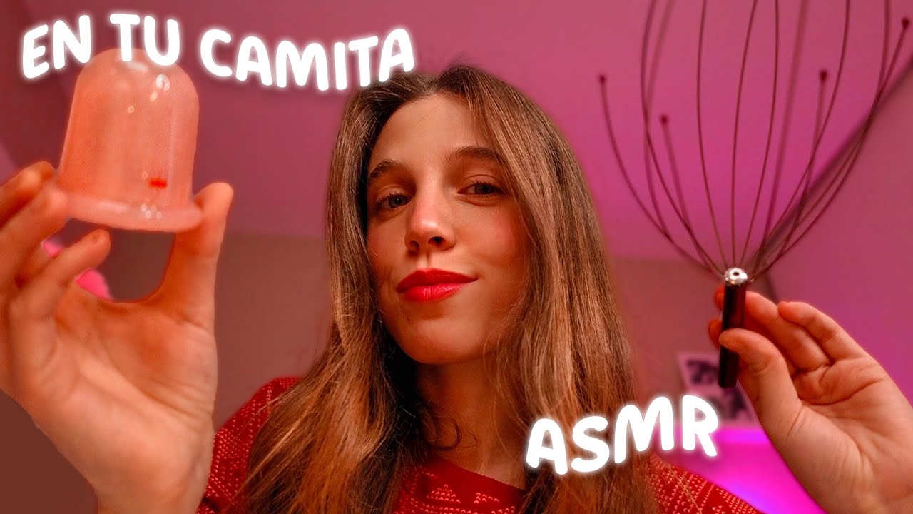 ASMR en tu CAMITA 🌙 💆🏼‍♀️ te duermo profundo con atención personal y masajes ✨