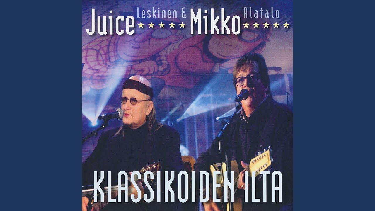 Siellä mistä minä olen kotoisin