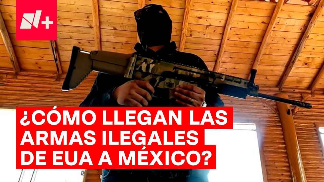 As&iacute; funciona el tr&aacute;fico ilegal de armas de Estados Unidos a M&eacute;xico - Investigaci&oacute;n Especial